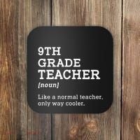 9th Grade Teacher Back To School Idea For Ninth Grade Teacher Gift Coaster thumb 0