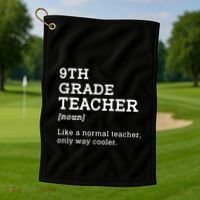 9th Grade Teacher Back To School Idea For Ninth Grade Teacher Gift Golf Towel thumb 1