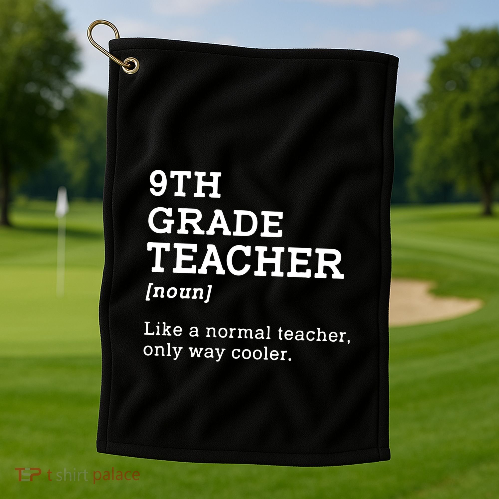 9th Grade Teacher Back To School Idea For Ninth Grade Teacher Gift Golf Towel