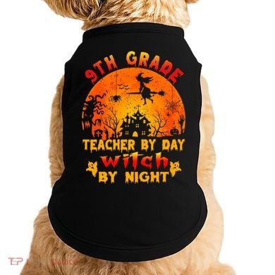 9Th Grade Teacher By Day Witch By Night Costume Halloween Gift Doggie Tank