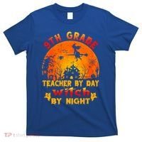 9Th Grade Teacher By Day Witch By Night Costume Halloween Gift T-Shirt thumb 0