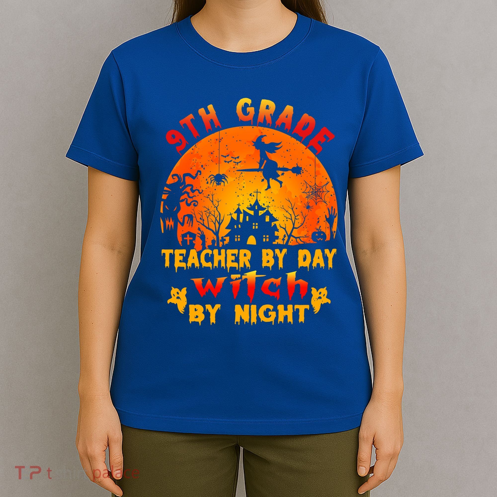 9Th Grade Teacher By Day Witch By Night Costume Halloween Gift T-Shirt