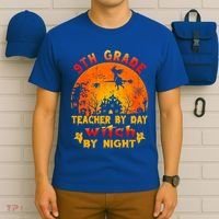 9Th Grade Teacher By Day Witch By Night Costume Halloween Gift T-Shirt thumb 6