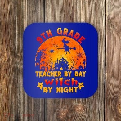 9Th Grade Teacher By Day Witch By Night Costume Halloween Gift Coaster