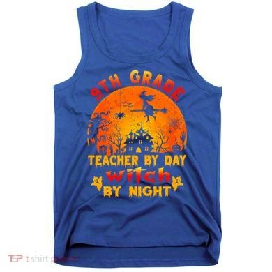 9Th Grade Teacher By Day Witch By Night Costume Halloween Gift Tank Top