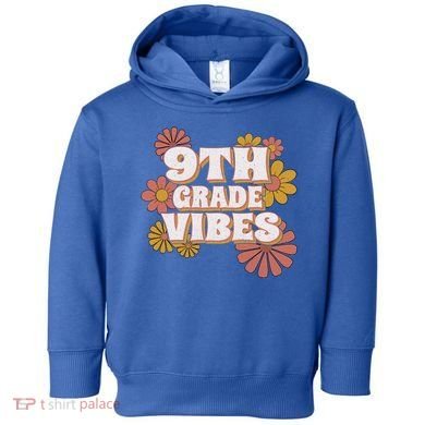9Th Grade Vibes Gift Ninth Grade Retro Floral Teachers Gift Toddler Hoodie