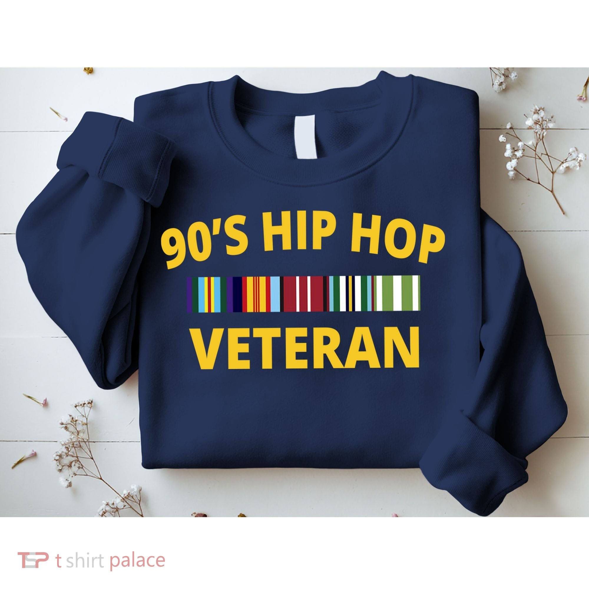 90s Hip Hop Veteran Sweatshirt