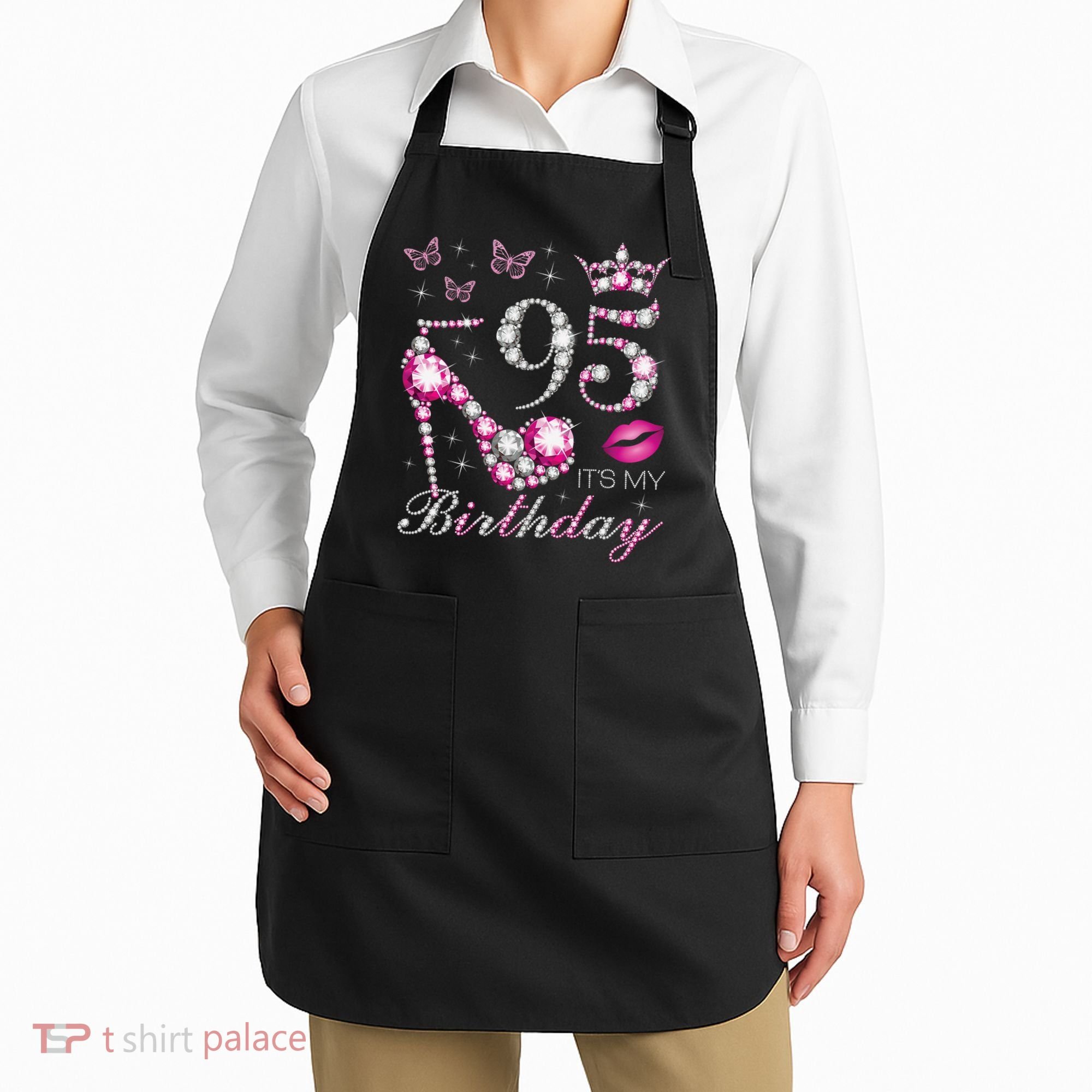 95 It'S My Birthday 95 Years Old It'S My 95th Birthday Apron