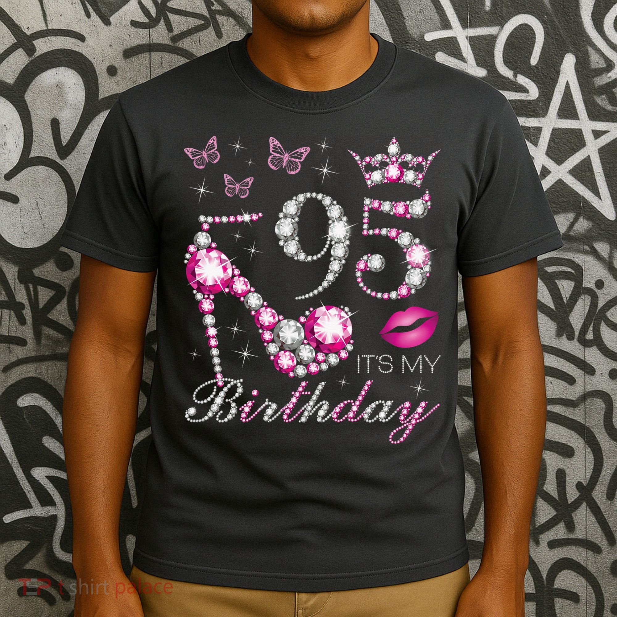95 It'S My Birthday 95 Years Old It'S My 95th Birthday T-Shirt