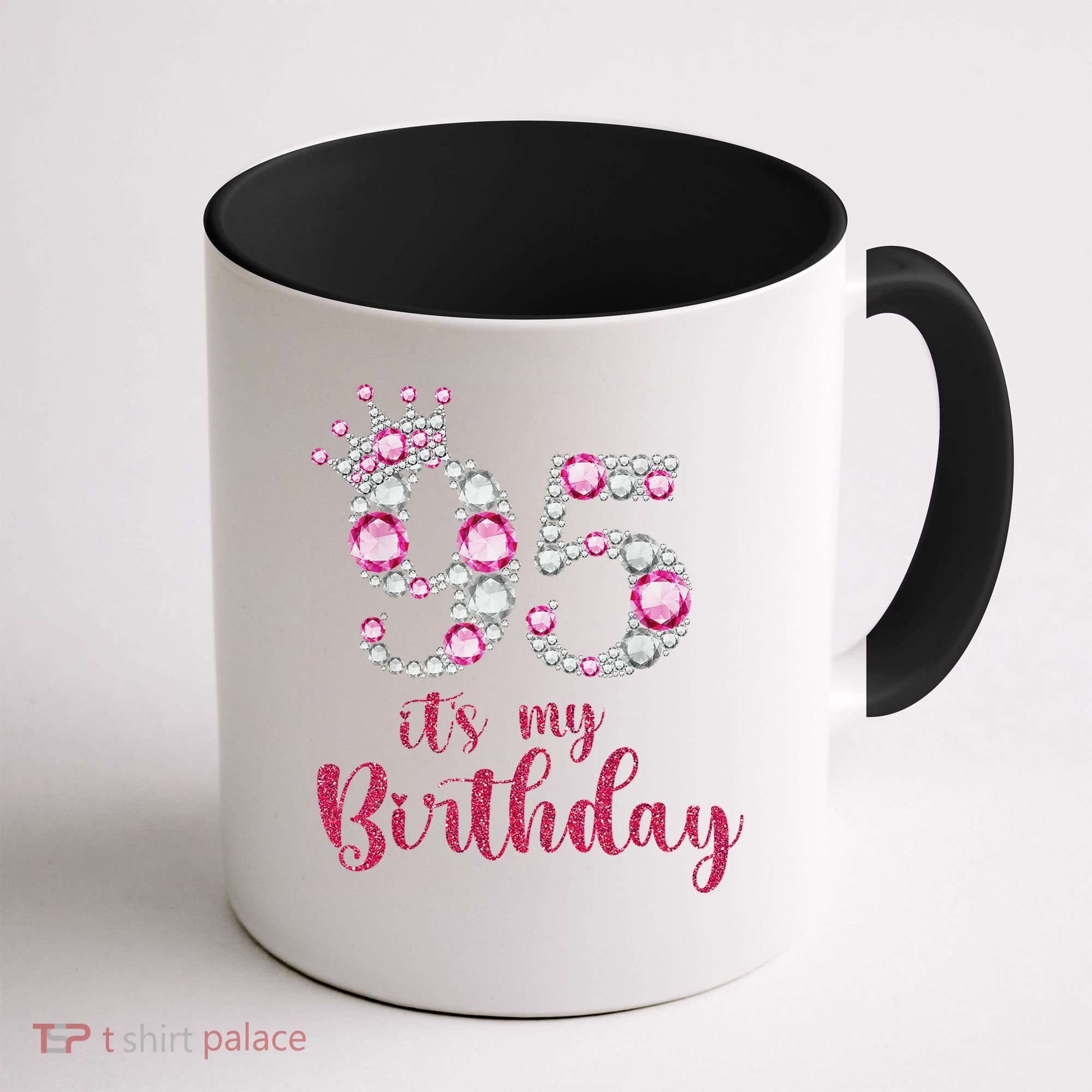 95 It'S My Birthday 95th Birthday 95 Years Old Bday Gift Coffee Mug
