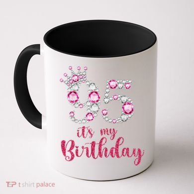 95 It'S My Birthday 95th Birthday 95 Years Old Bday Gift Coffee Mug