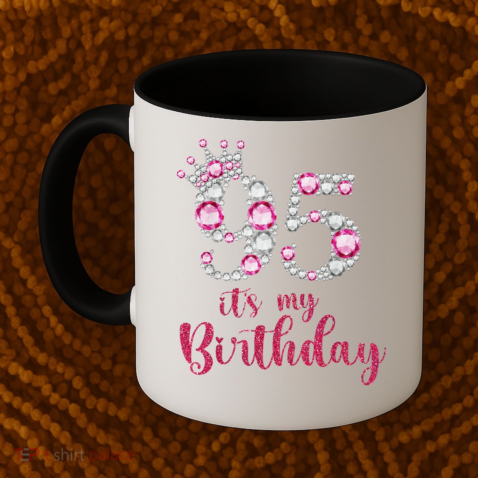 95 It'S My Birthday 95th Birthday 95 Years Old Bday Gift Coffee Mug