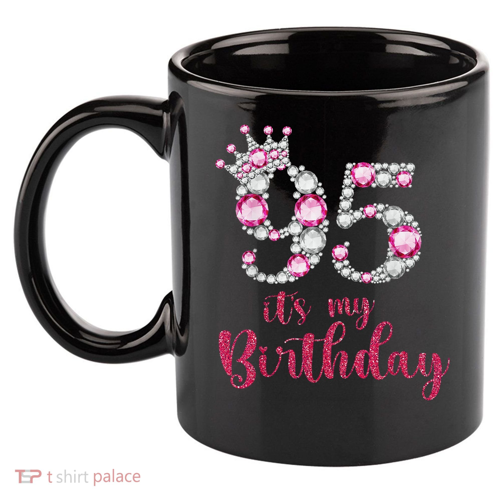 95 It'S My Birthday 95th Birthday 95 Years Old Bday Gift 11oz C Handle Ceramic Mug