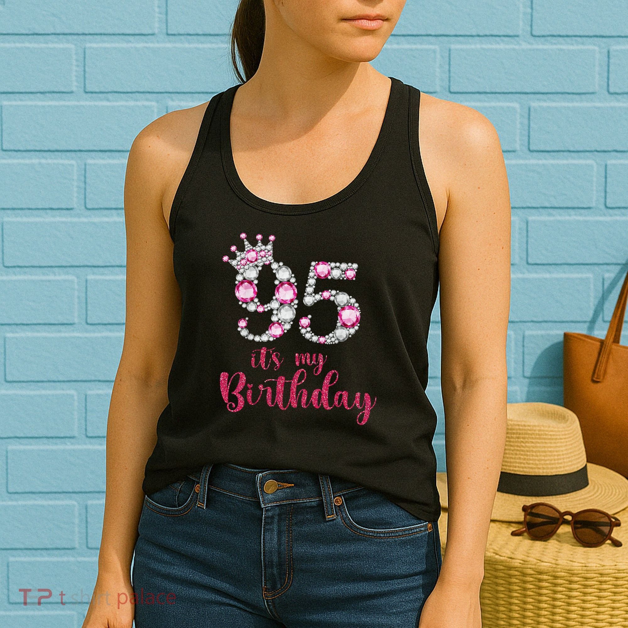 95 It'S My Birthday 95th Birthday 95 Years Old Bday Gift Women's Tank Top