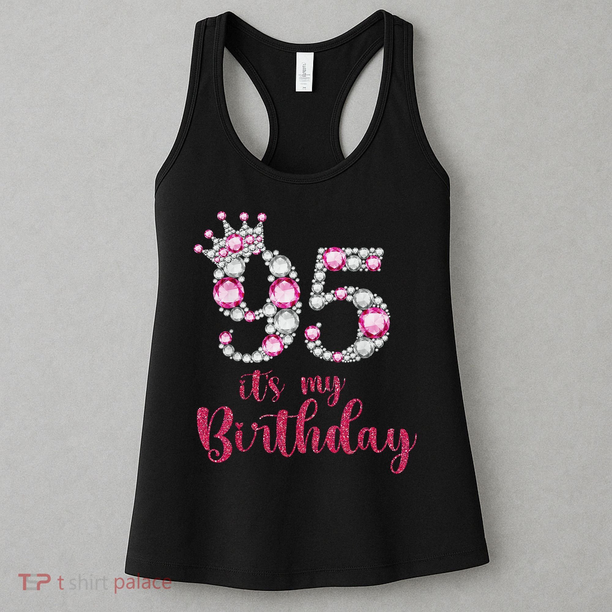 95 It'S My Birthday 95th Birthday 95 Years Old Bday Gift Women's Tank Top