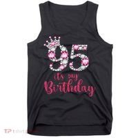 95 It'S My Birthday 95th Birthday 95 Years Old Bday Gift Tank Top thumb 0