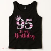 95 It'S My Birthday 95th Birthday 95 Years Old Bday Gift Tank Top thumb 2