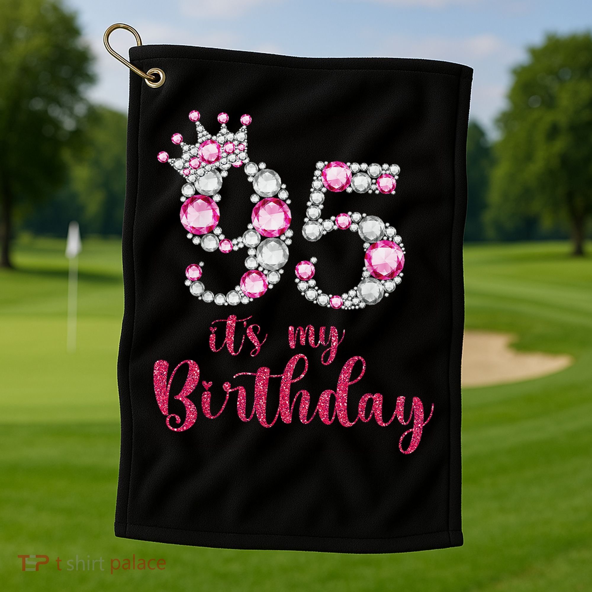 95 It'S My Birthday 95th Birthday 95 Years Old Bday Gift Golf Towel
