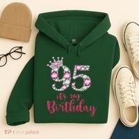 95 It'S My Birthday 95th Birthday 95 Years Old Bday Gift Hoodie thumb 4