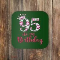 95 It'S My Birthday 95th Birthday 95 Years Old Bday Gift Coaster thumb 0