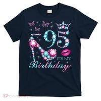 95 It'S My Birthday 95 Years Old It'S My 95th Birthday Party T-Shirt thumb 0