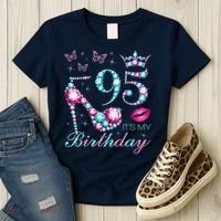95 It'S My Birthday 95 Years Old It'S My 95th Birthday Party Women's T-Shirt thumb 3