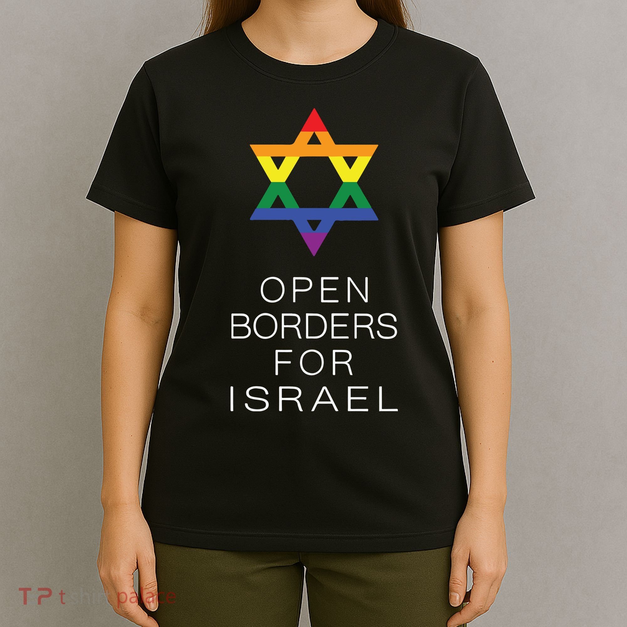 9Mmsmg Lgbtq Jewish Pride Open Borders For Israel T-Shirt