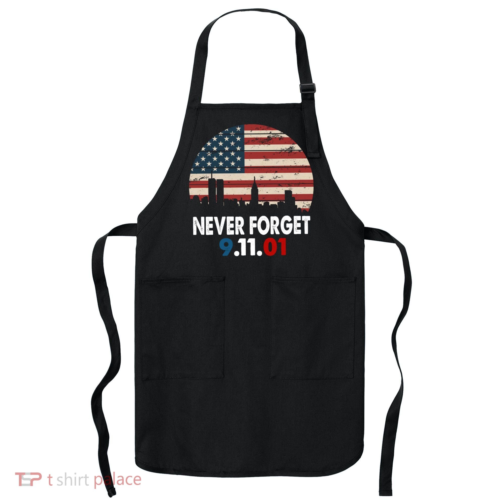 9.11.01 Never Forget 20th Anniversary Apron