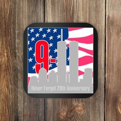 9/11 Never Forget 20th Anniversary Coaster