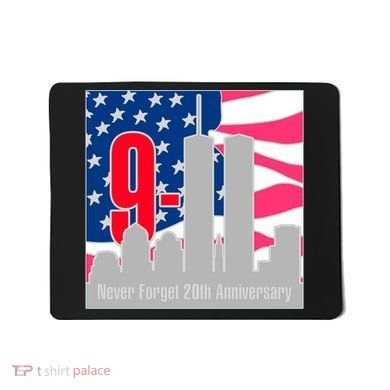 9/11 Never Forget 20th Anniversary Mousepad