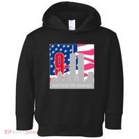 9/11 Never Forget 20th Anniversary Toddler Hoodie thumb 0