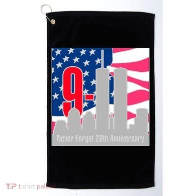 9/11 Never Forget 20th Anniversary Golf Towel