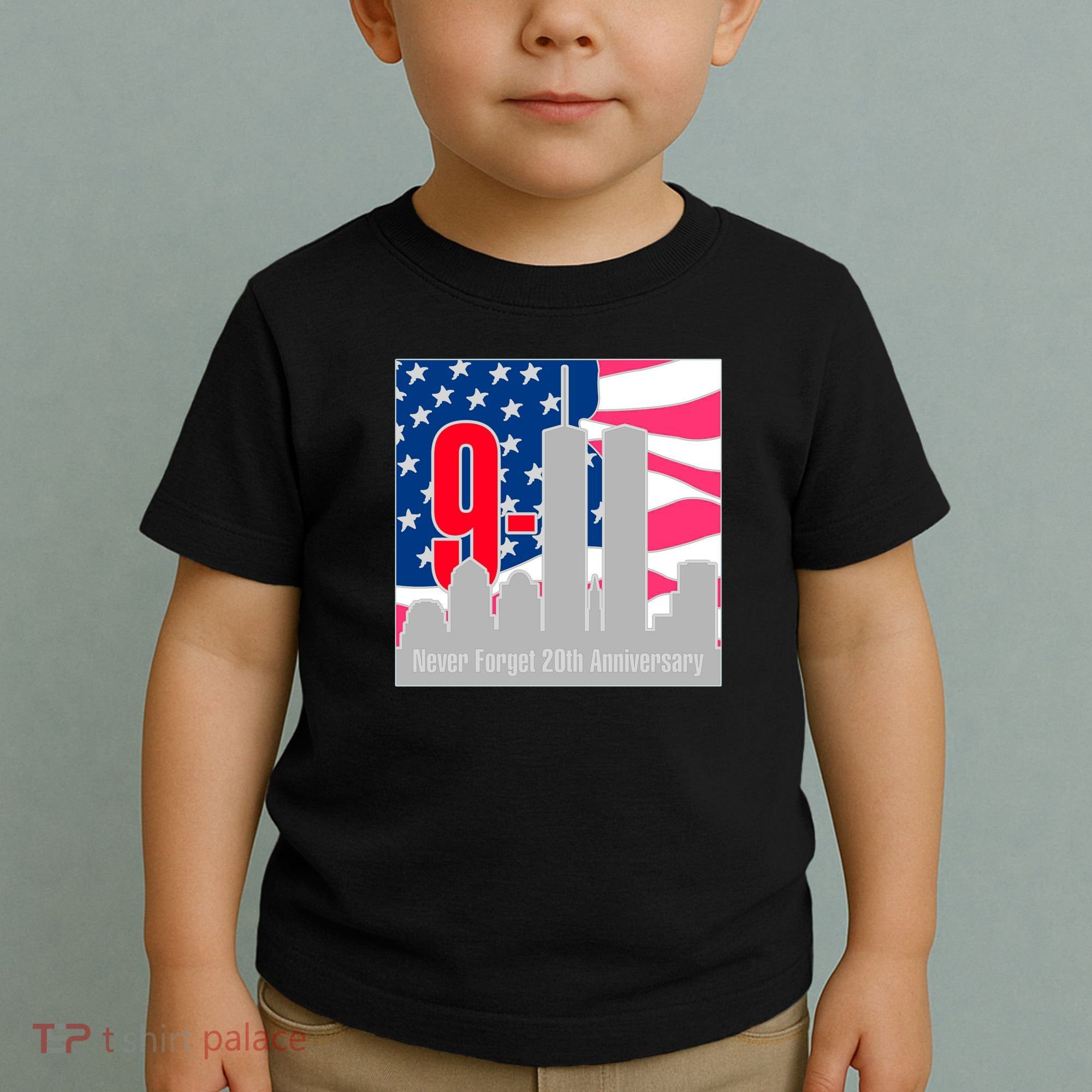 9/11 Never Forget 20th Anniversary Toddler T-Shirt