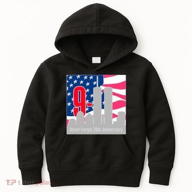 9/11 Never Forget 20th Anniversary Kids Hoodie