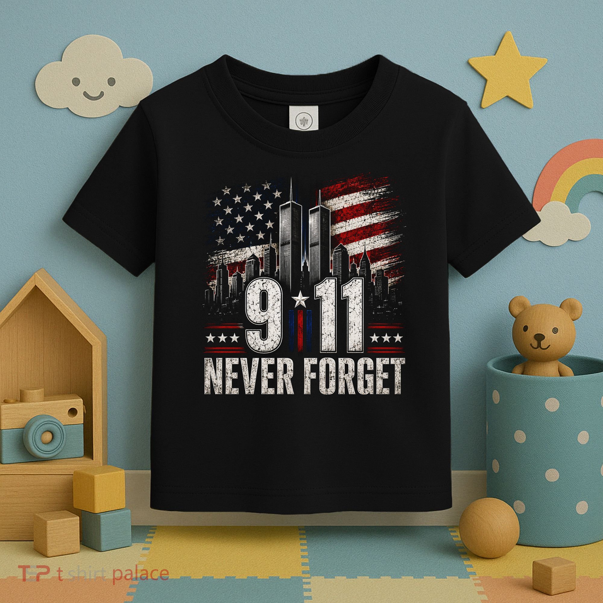 9/11 Never Forget American Flag Memorial Tribute 911 Toddler T-Shirt