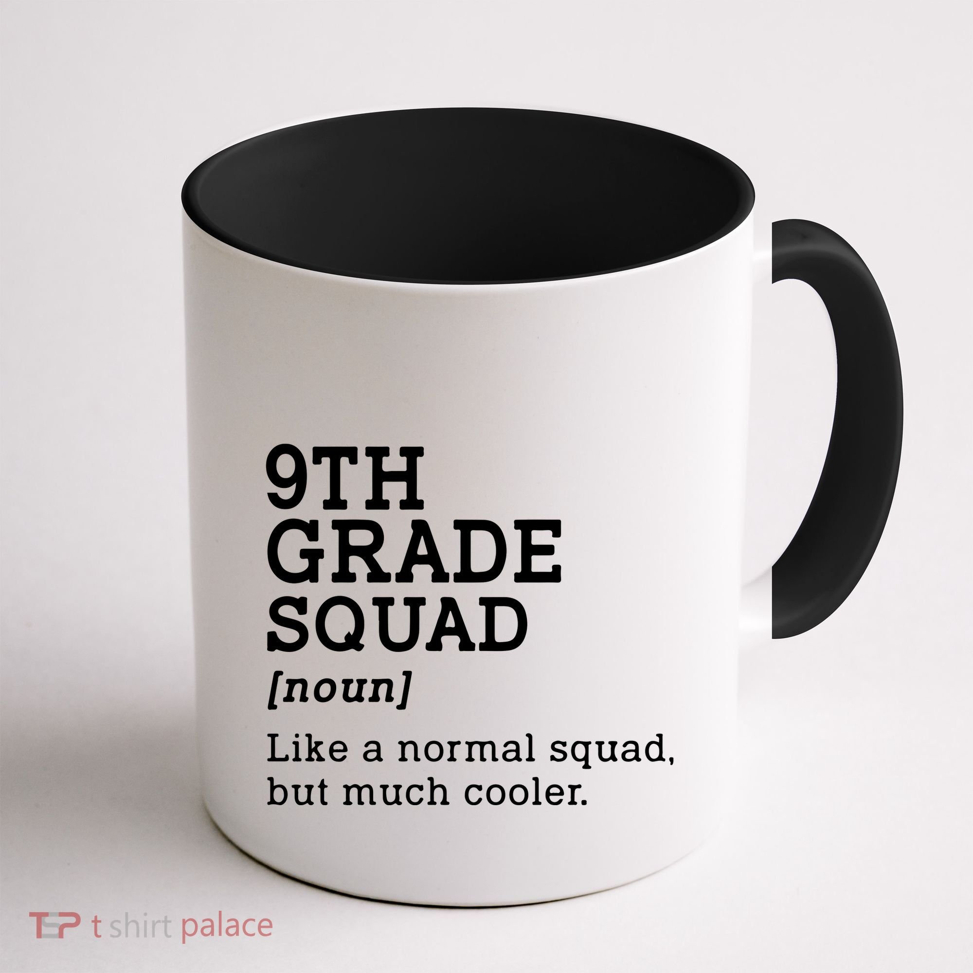 9th Ninth Grade Squad Student Teacher Back To School Gift Coffee Mug