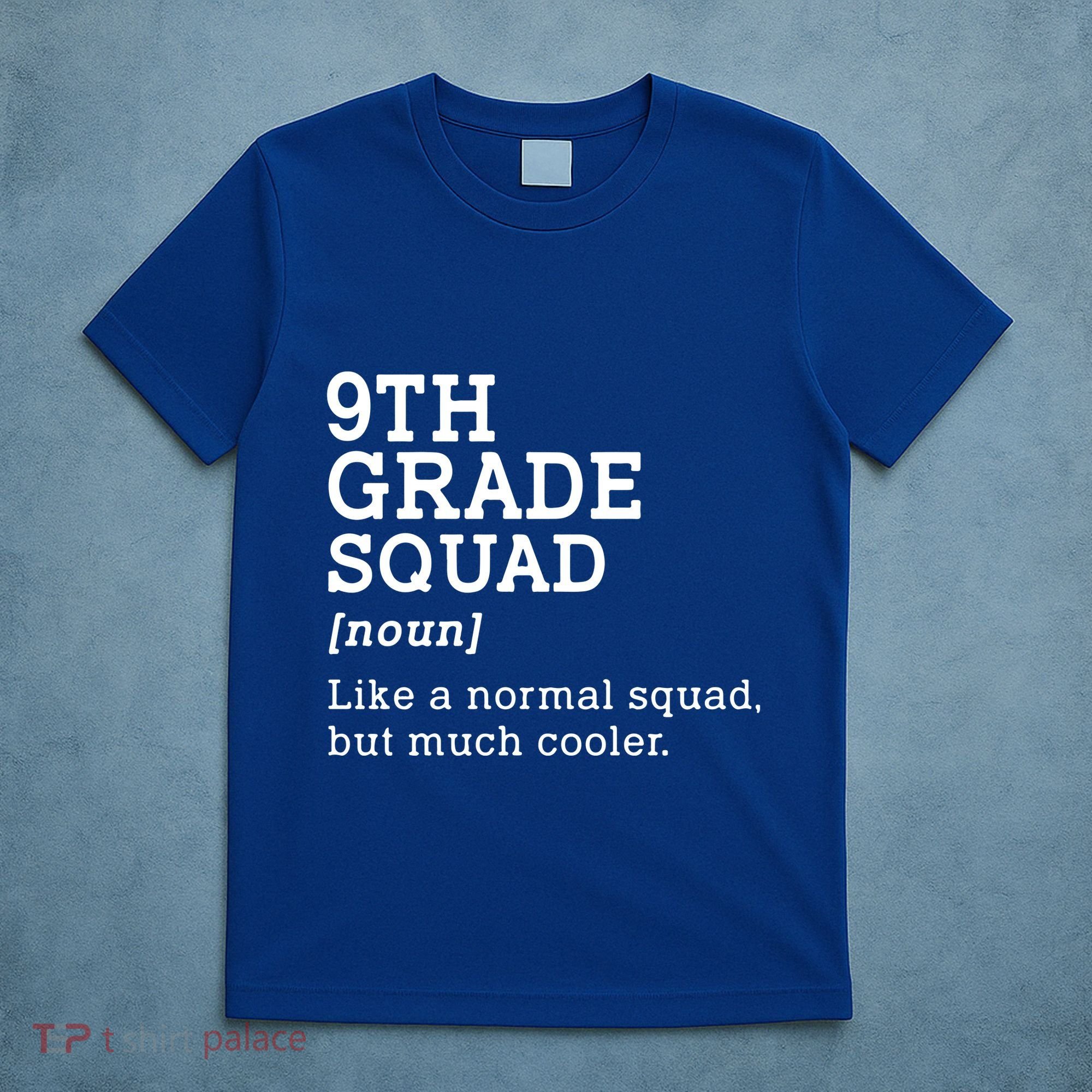 9th Ninth Grade Squad Student Teacher Back To School Gift T-Shirt