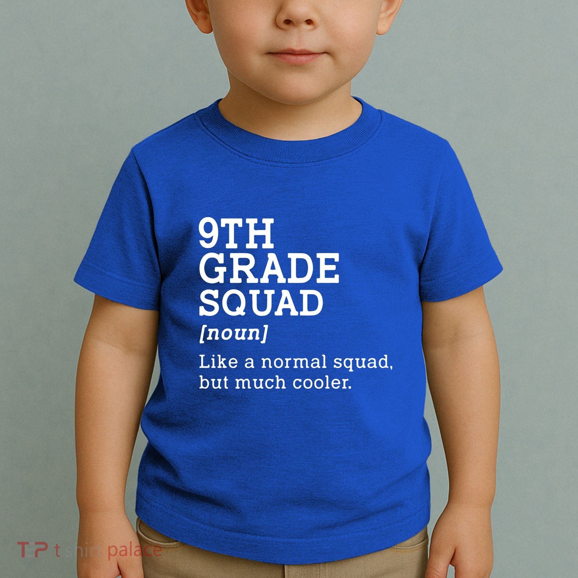 9th Ninth Grade Squad Student Teacher Back To School Gift Toddler T-Shirt