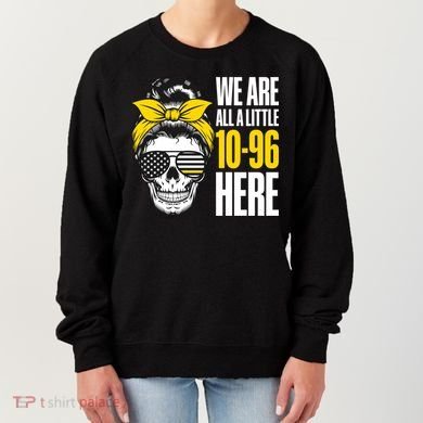 911 Operator Funny 911 Emergency Dispatcher Women's Sweatshirt