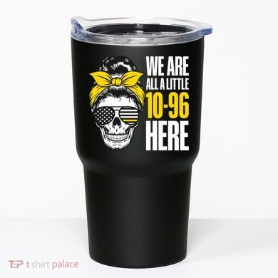 911 Operator Funny 911 Emergency Dispatcher Tumbler