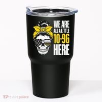 911 Operator Funny 911 Emergency Dispatcher Tumbler thumb 0