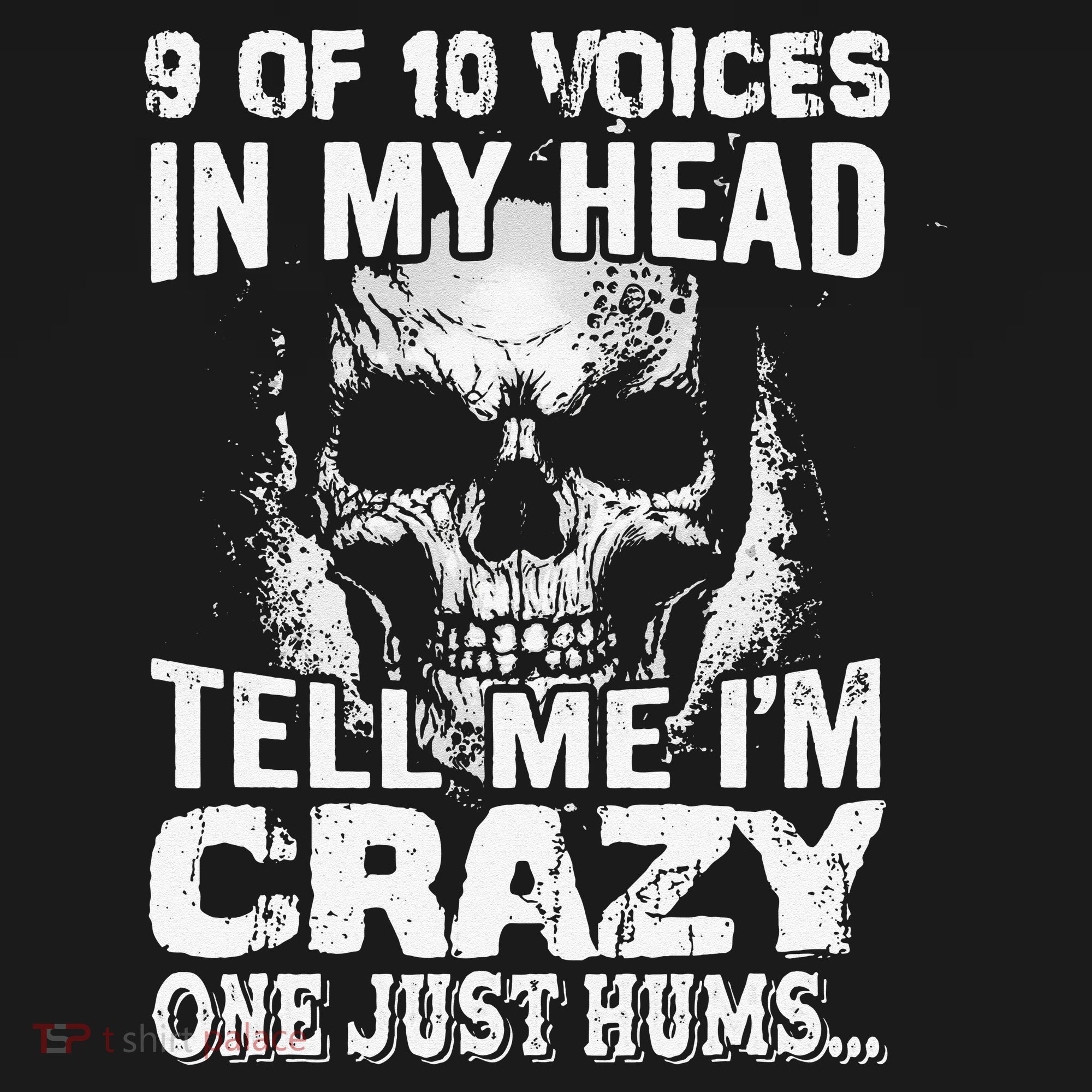 9 Out Of 10 Voices In My Head Tell Me I'm Crazy Women's Hoodie