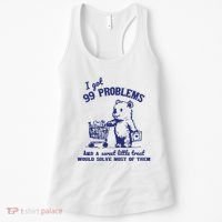 99 Problems And A Sweet Little Treat Would Solve Most Of Them Women's Tank Top thumb 0
