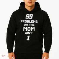 99 Problems But This Mom Aint 1 Hoodie thumb 2