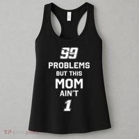 99 Problems But This Mom Aint 1 Women's Tank Top thumb 3