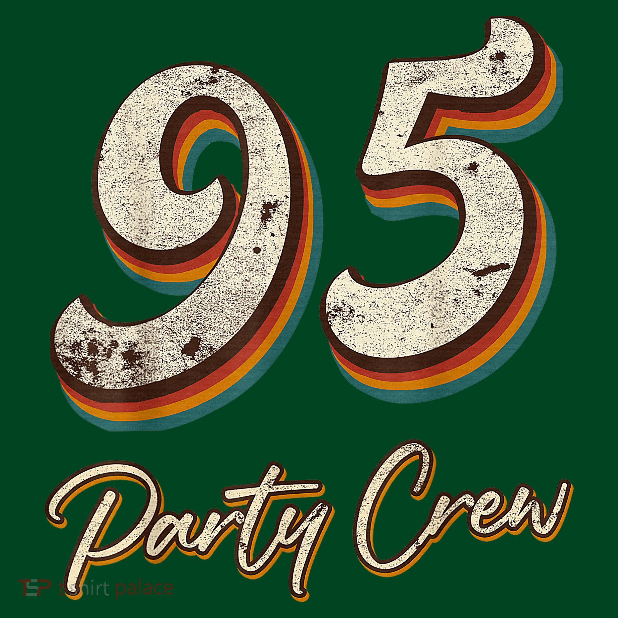 95 Party Crew - 95th Birthday Vintage Retro Style T-Shirt