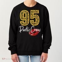 95 Party Crew Drinking Beer 95th Years Happy Birthday Red Lips Women's Sweatshirt thumb 0