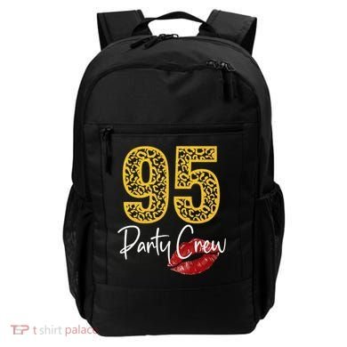 95 Party Crew Drinking Beer 95th Years Happy Birthday Red Lips Backpack