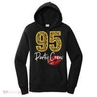 95 Party Crew Drinking Beer 95th Years Happy Birthday Red Lips Women's Hoodie thumb 0