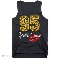 95 Party Crew Drinking Beer 95th Years Happy Birthday Red Lips Tank Top thumb 0